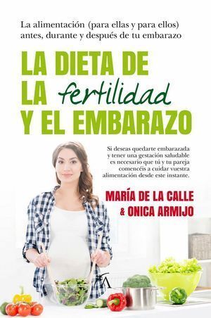 DIETA DE LA FERTILIDAD,LA