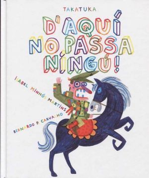 D'AQUI NO PASSA NINGU!
