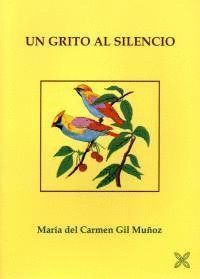 UN GRITO AL SILENCIO