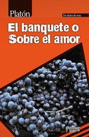 BANQUETE O SOBRE EL AMOR,EL