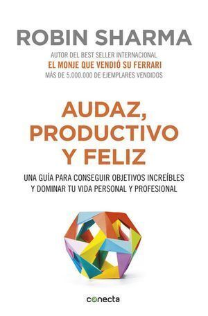 AUDAZ PRODUCTIVO Y FELIZ