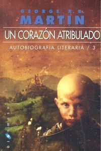 UN CORAZON ATRIBULADO