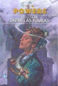 OCULTAME ENTRE LAS TUMBAS