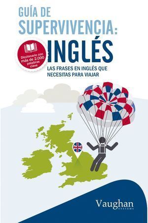 GUIA DE SUPERVIVENCIA INGLES