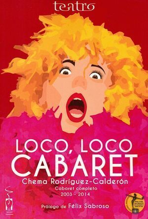 LOCO, LOCO CABARET