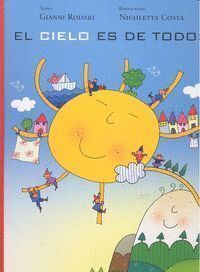 CIELO ES DE TODOS,EL