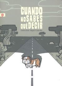 CUANDO NO SABES QUE DECIR