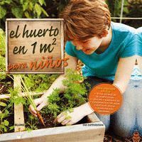 HUERTO EN 1 M2 PARA NIÑOS,EL
