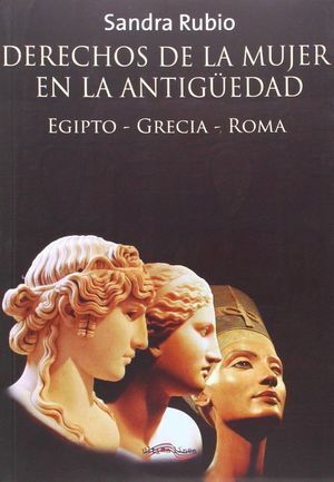 DERECHOS DE LA MUJER EN LA ANTIGUÜEDAD