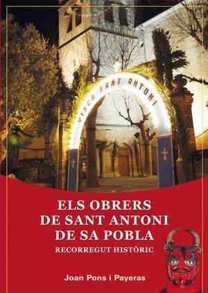 ELS OBRERS DE SANT ANTONI DE SA POBLA