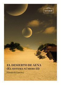 DESIERTO DE AENA (EL SISTEMA NUMERO 13)