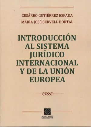 INTRODUCCION SISTEMA JURIDICO INTERNACIONAL Y DE UNION EURO