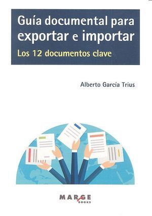 GUIA DOCUMENTAL PARA EXPORTAR E IMPORTAR