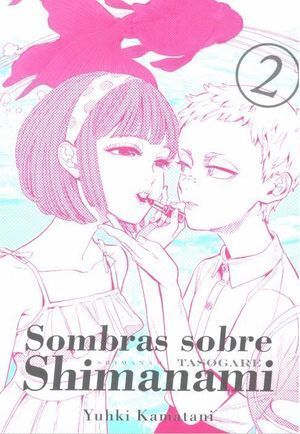 SOMBRAS SOBRE SHIMANAMI VOL 2