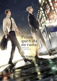 PAJARO QUE TRINA NO VUELA VOL 6