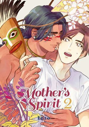 MOTHERS SPIRIT VOL 2