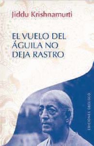 VUELO DEL AGUILA NO DEJA RASTRO,EL
