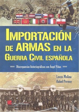 IMPORTACION DE ARMAS EN LA GUERRA CIVIL ESPAÑOLA
