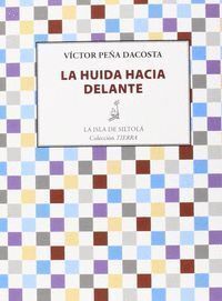 HUIDA HACIA DELANTE