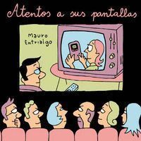 ATENTOS A SUS PANTALLAS