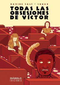 TODAS LAS OBSESIONES DE VICTOR