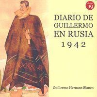 DIARIO DE GUILLERMO EN RUSIA 1942