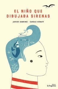 NIÑO QUE DIBUJABA SIRENAS,EL