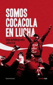 SOMOS COCA COLA EN LUCHA