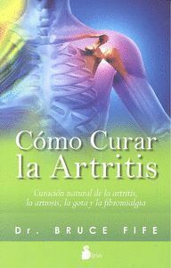 COMO CURAR LA ARTRITIS