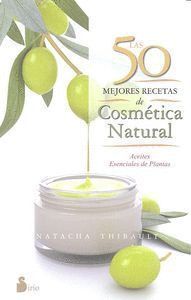 50 MEJORES RECETAS DE COSMETICA NATURAL,LAS