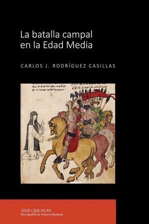 BATALLA CAMPAL EN LA EDAD MEDIA,LA
