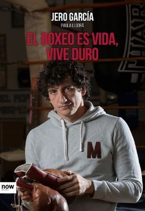 BOXEO ES VIDA VIVE DURO,EL