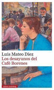 DESAYUNOS DEL CAFE BORENES,LOS