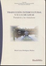TRADUCCION INTERCULTURAL Y BOOM DE LOS 60