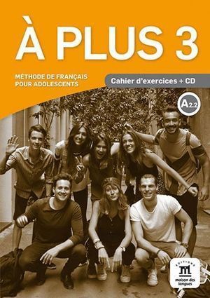 A PLUS 3 CAHIER DEXERCICES CD