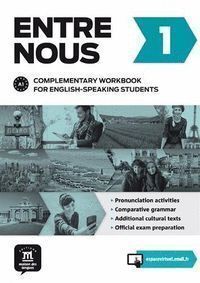 ENTRE NOUS 1 A1 COMPLEMENTARY WORKBOOK FOR ENGLISH SPEAKING