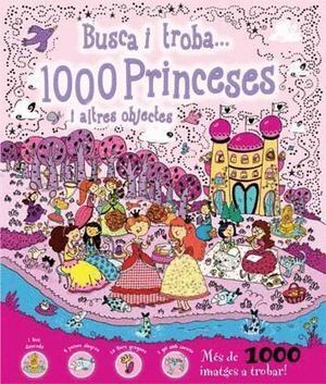 BUSCA I TROBA...1000 PRINCESES I ALTRES OBJECTES