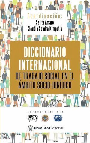 DICCIONARIO INTERNACIONAL TRABAJO SOCIAL AMBITO SOCIO JURID