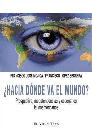 HACIA DONDE VA EL MUNDO?
