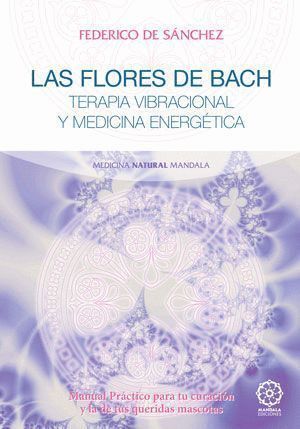FLORES DE BACH,LAS