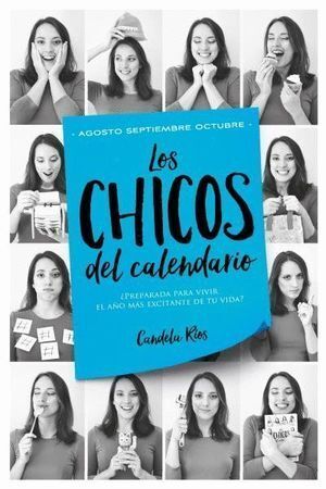 CHICOS DEL CALENDARIO 4 AGOSTO SEPTIEMBRE Y OCTUBRE,LOS