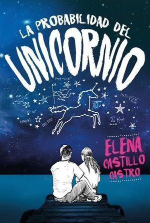 PROBABILIDAD DEL UNICORNIO,LA