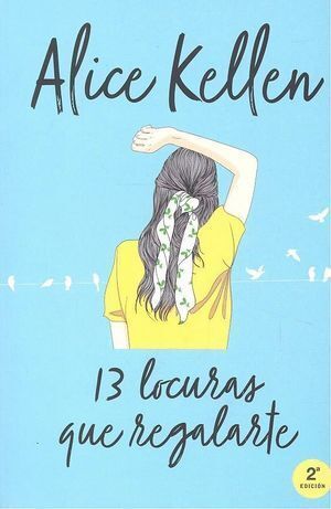 13 LOCURAS QUE REGALARTE