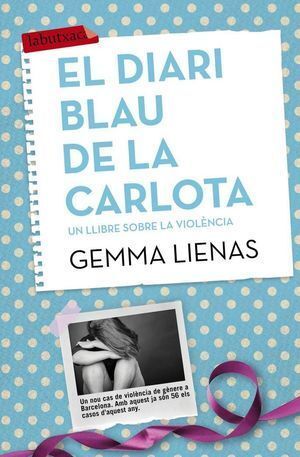 DIARI BLAU DE LA CARLOTA,EL