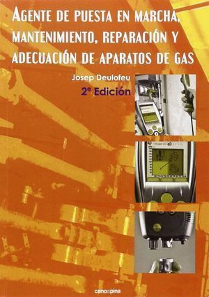 AGENTE DE PUESTA EN MARCHA MANTENIMIENTO REPARACIÓN Y ADE