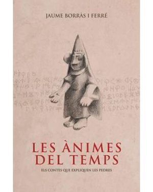 ANIMES DEL TEMPS,LES