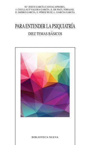 PARA ENTENDER LA PSIQUIATRIA