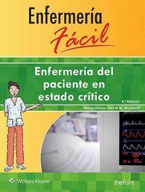 ENFERMERIA FACIL. ENFERMERIA DEL PACIENTE EN ESTADO CRITICO