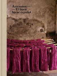 ARTESANOS EL BUEN HACER ESPAÑOL