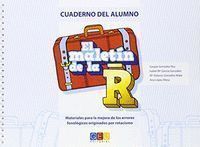 MALETIN DE LA R CUADERNO ALUMNO,EL